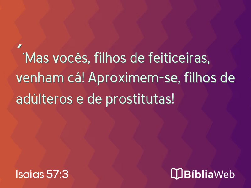 Isaías 57:3 em imagem para compartilhar