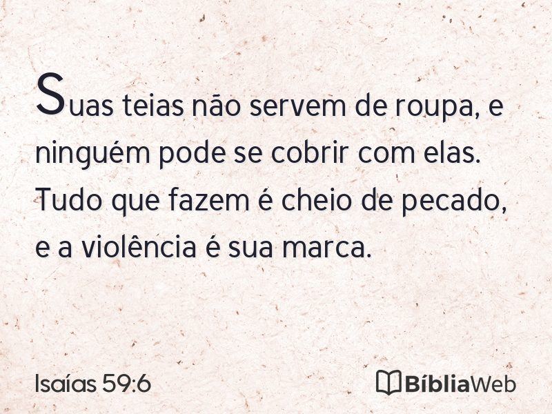 Isaías 59:6 em imagem para compartilhar