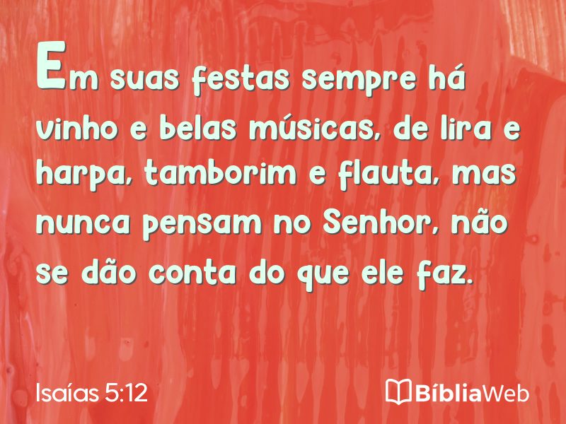 Isaías 5:12 em imagem para compartilhar