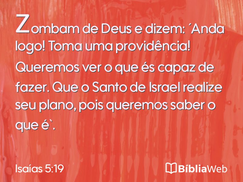 Isaías 5:19 em imagem para compartilhar