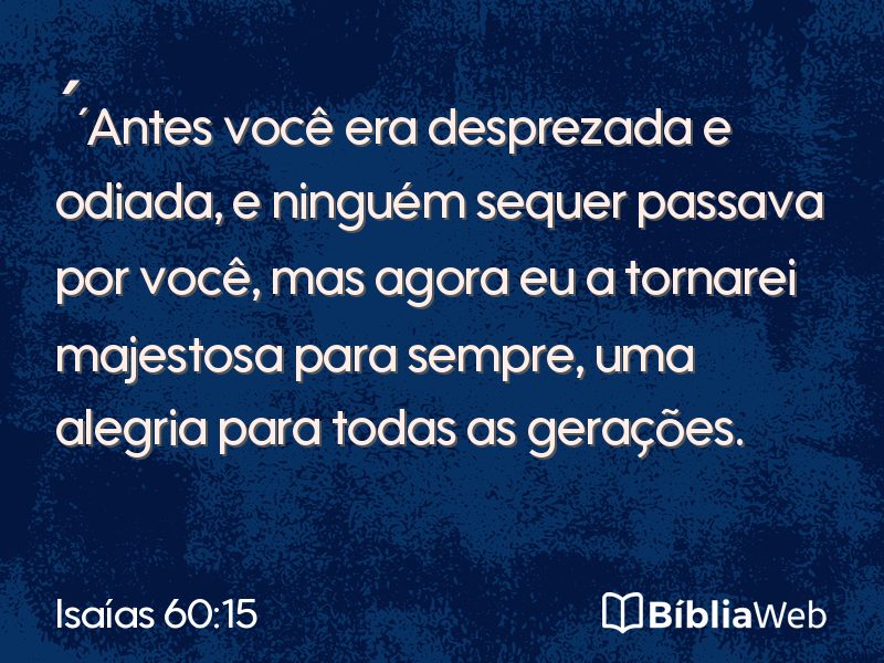 Isaías 60:15 em imagem para compartilhar