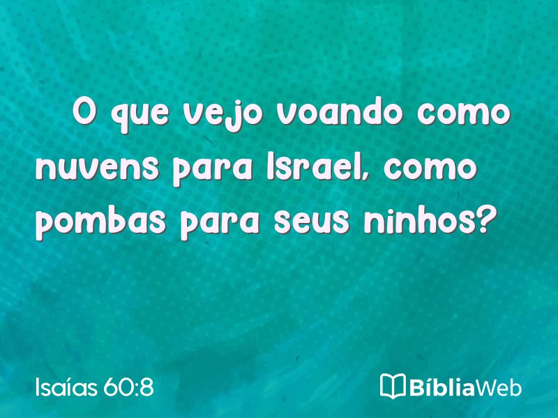 Isaías 60:8 em imagem para compartilhar