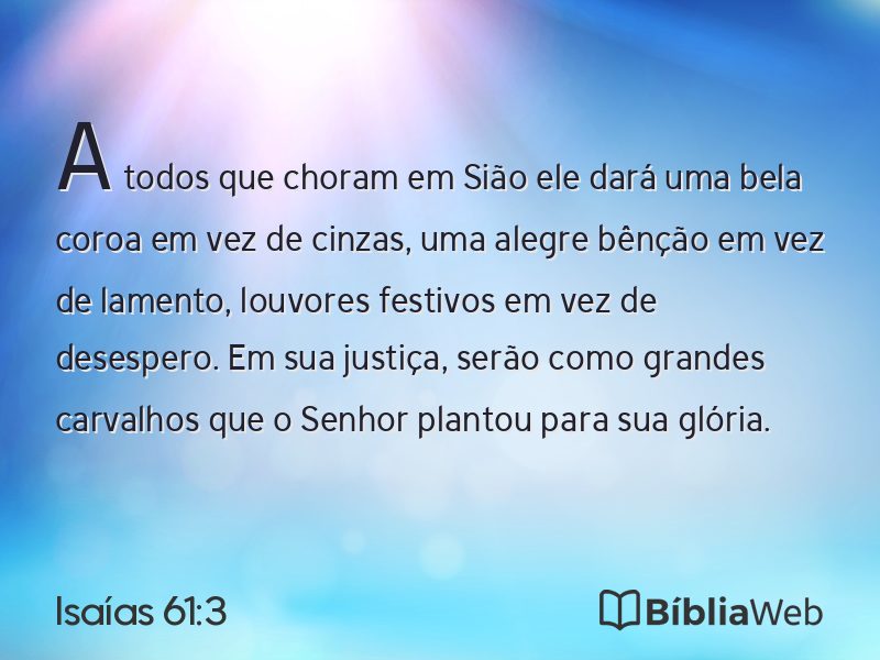 Isaías 61:3 em imagem para compartilhar