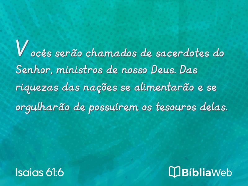 Isaías 61:6 em imagem para compartilhar