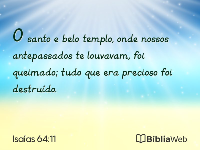 Isaías 64:11 em imagem para compartilhar