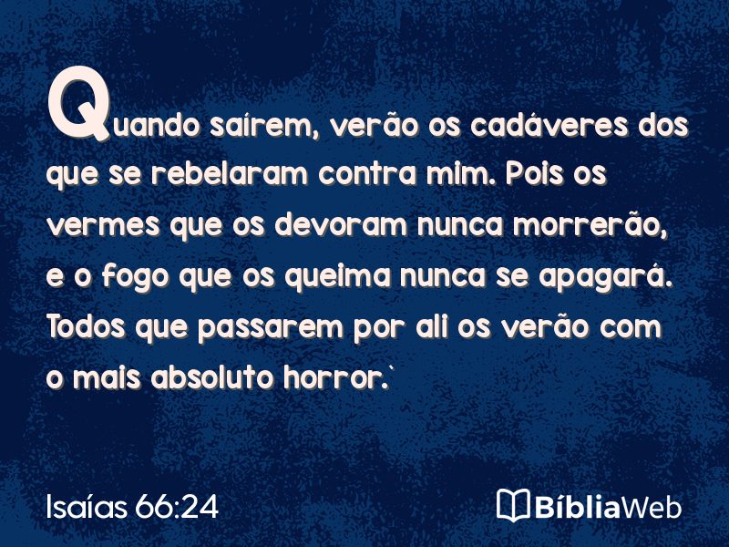 Isaías 66:24 em imagem para compartilhar