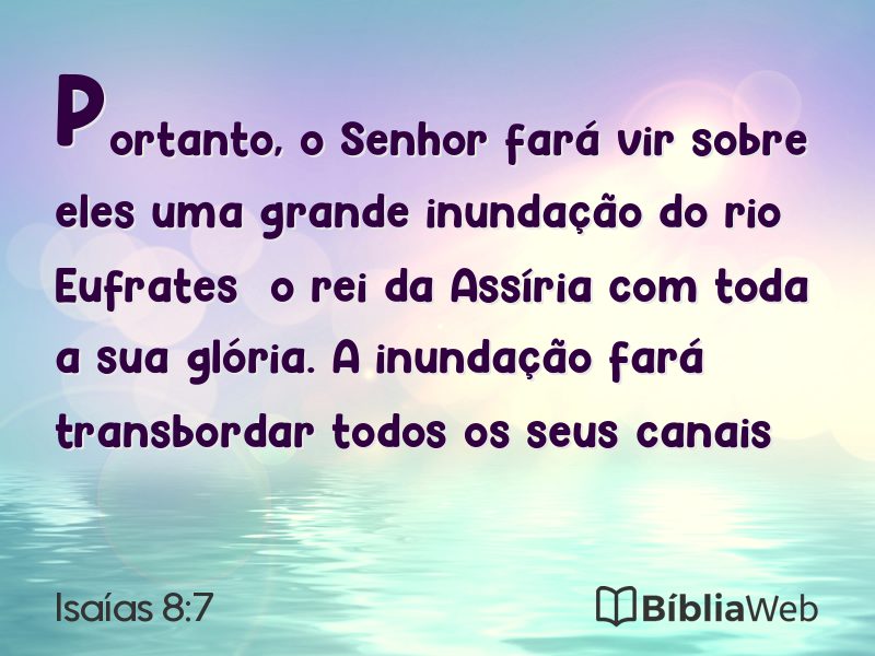Isaías 8:7 em imagem para compartilhar