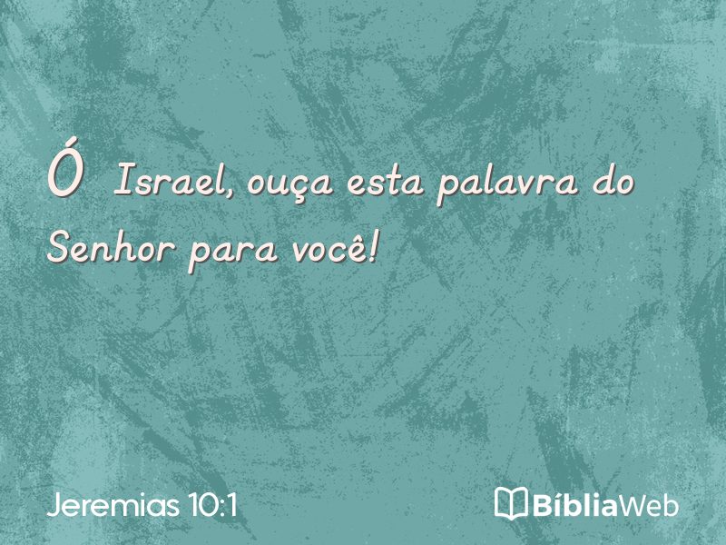 Jeremias 10:1 em imagem para compartilhar