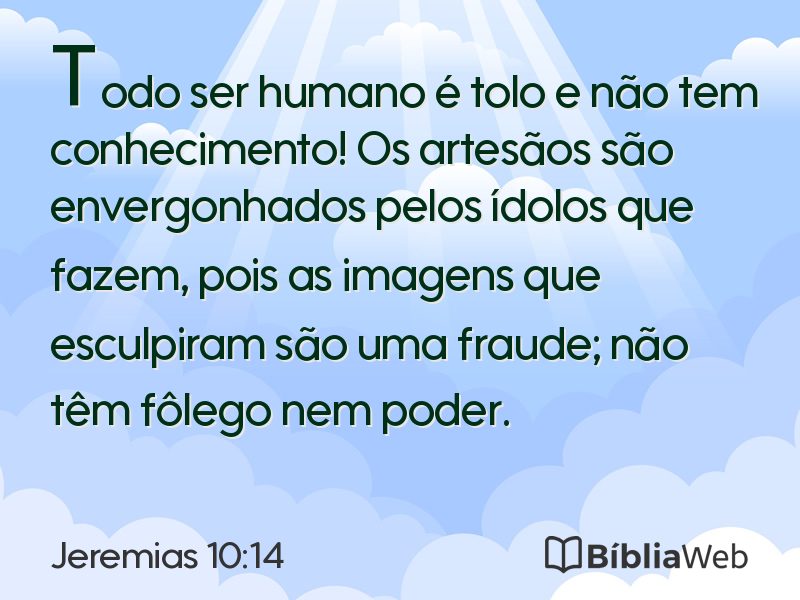 Jeremias 10:14 em imagem para compartilhar