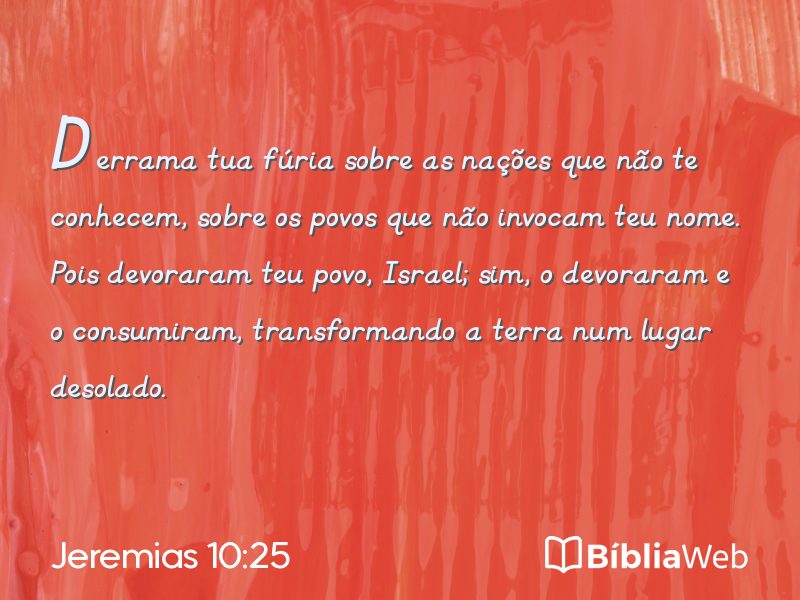 Jeremias 10:25 em imagem para compartilhar