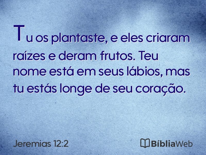 Jeremias 12:2 em imagem para compartilhar