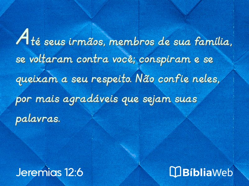 Jeremias 12:6 em imagem para compartilhar