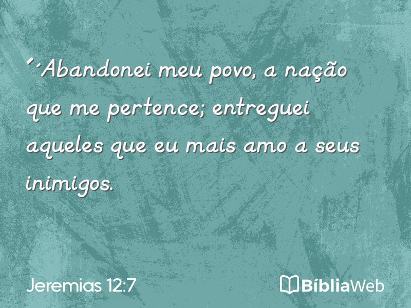 Jeremias 12:7 em imagem para compartilhar