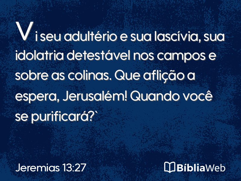 Jeremias 13:27 em imagem para compartilhar