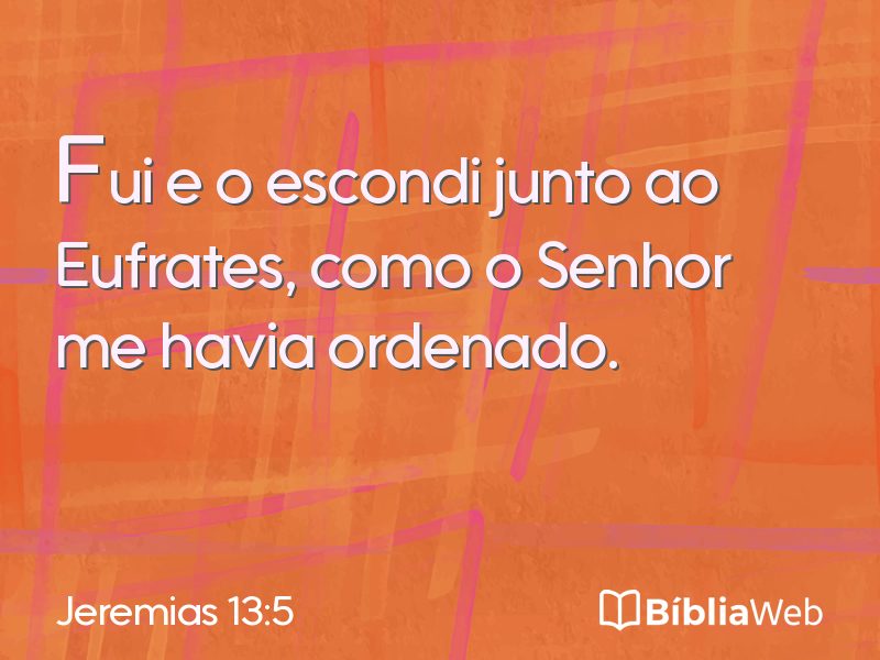 Jeremias 13:5 em imagem para compartilhar
