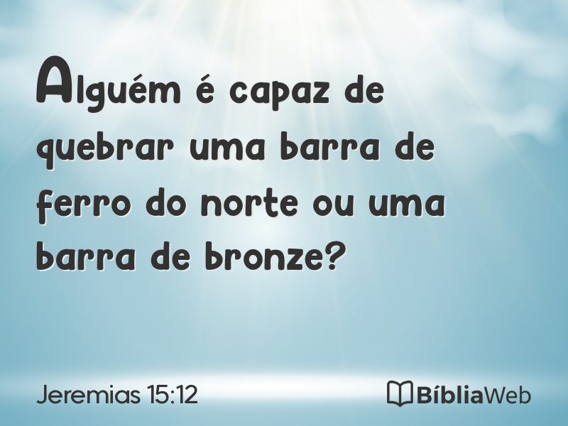 Jeremias 15:12 em imagem para compartilhar
