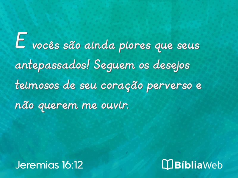 Jeremias 16:12 em imagem para compartilhar