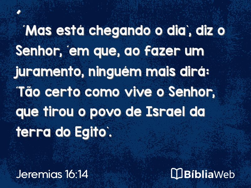 Jeremias 16:14 em imagem para compartilhar