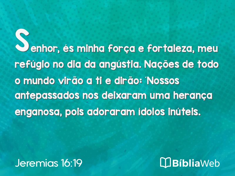 Jeremias 16:19 em imagem para compartilhar