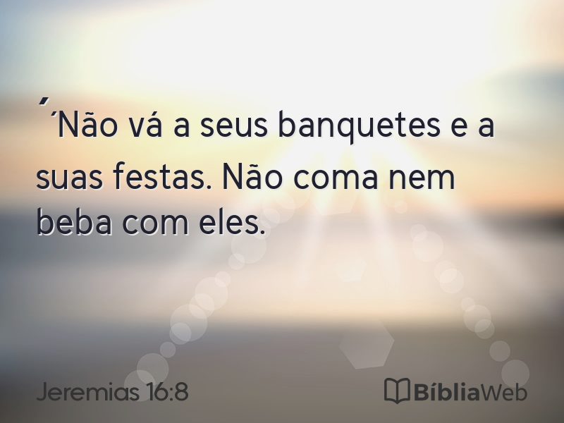 Jeremias 16:8 em imagem para compartilhar