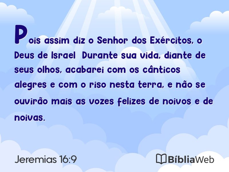 Jeremias 16:9 em imagem para compartilhar