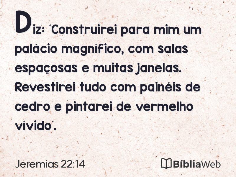 Jeremias 22:14 em imagem para compartilhar