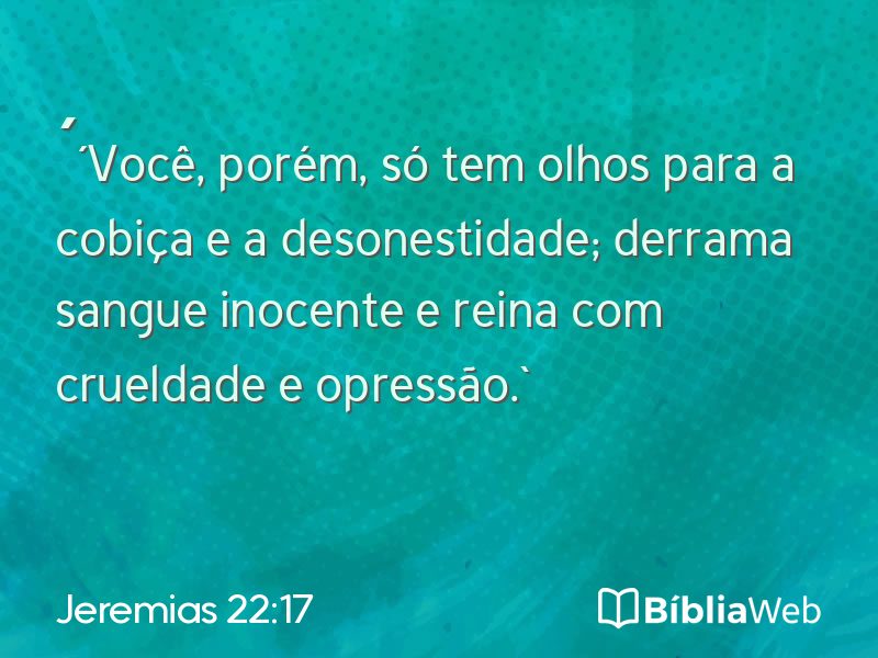 Jeremias 22:17 em imagem para compartilhar