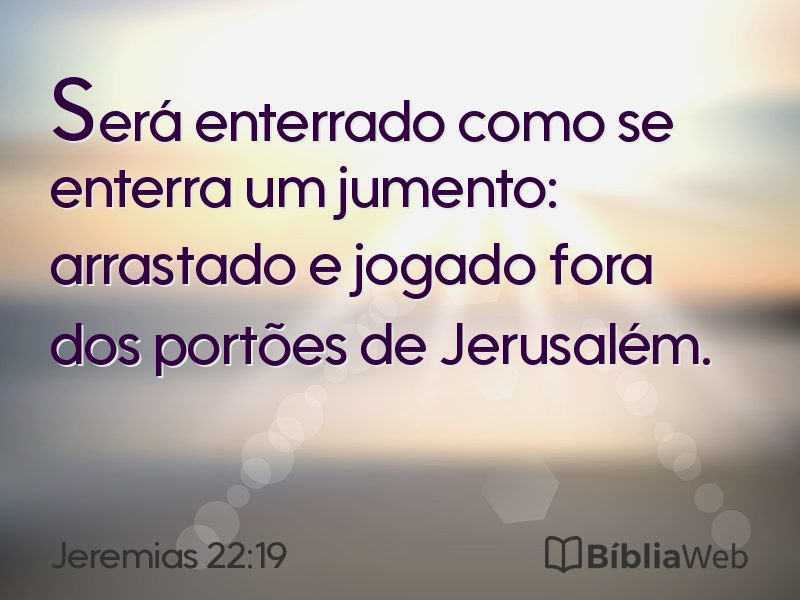 Jeremias 22:19 em imagem para compartilhar