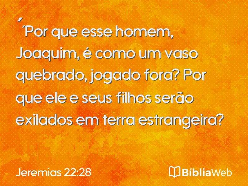 Jeremias 22:28 em imagem para compartilhar