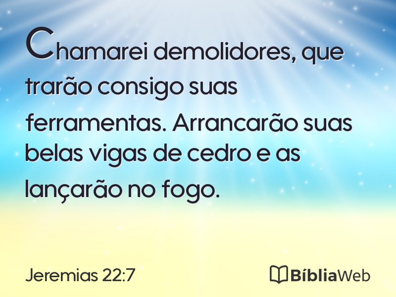 Jeremias 22:7 em imagem para compartilhar