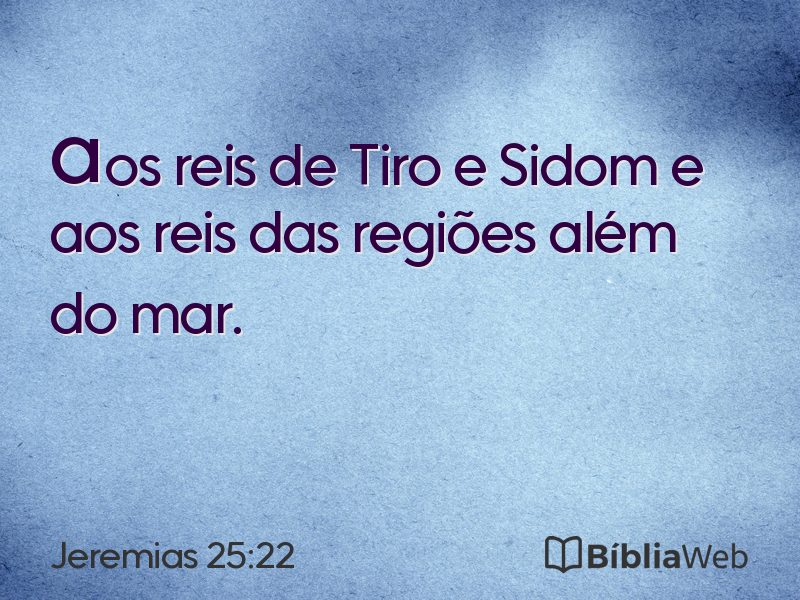 Jeremias 25:22 em imagem para compartilhar