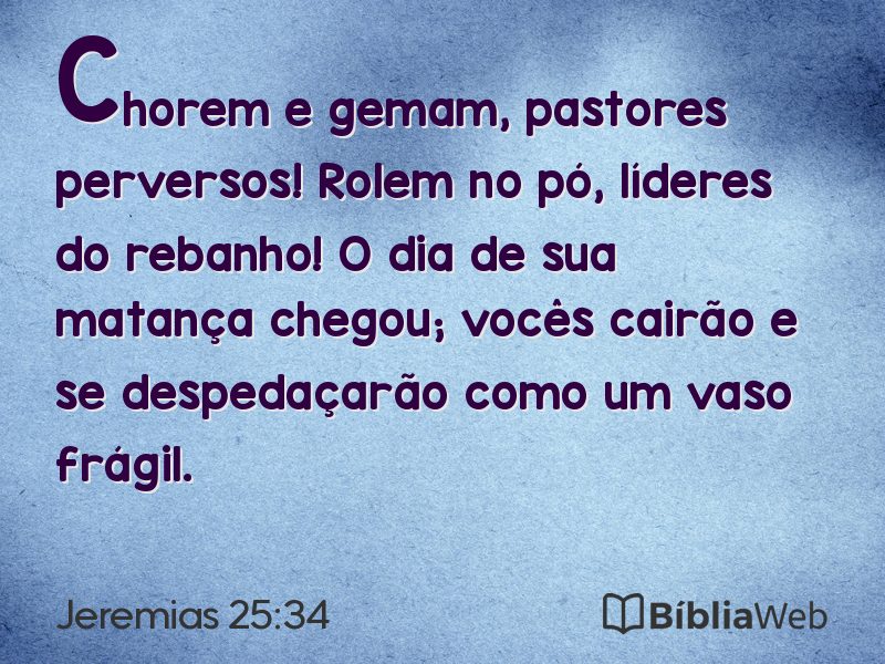 Jeremias 25:34 em imagem para compartilhar