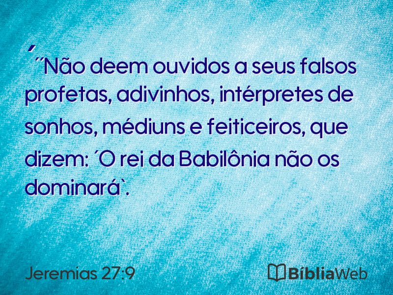 Jeremias 27:9 em imagem para compartilhar