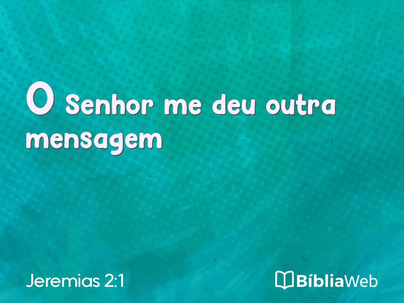 Jeremias 2:1 em imagem para compartilhar