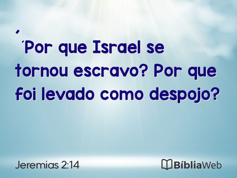 Jeremias 2:14 em imagem para compartilhar