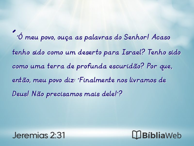 Jeremias 2:31 em imagem para compartilhar