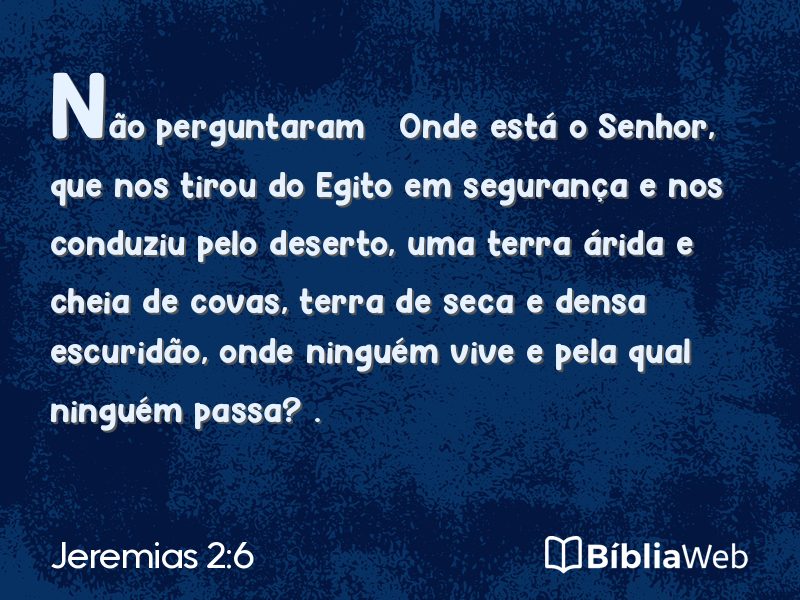 Jeremias 2:6 em imagem para compartilhar
