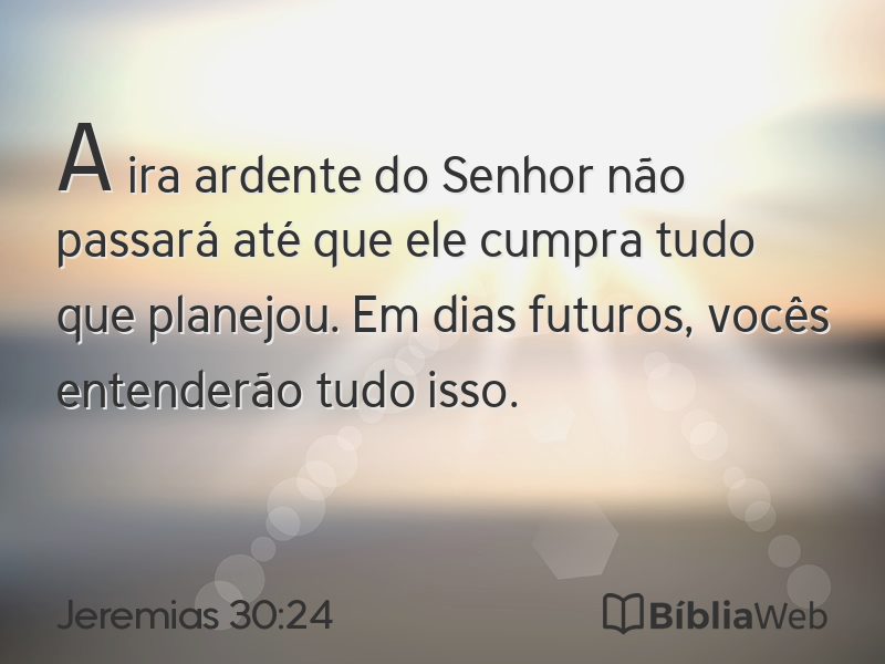 Jeremias 30:24 em imagem para compartilhar