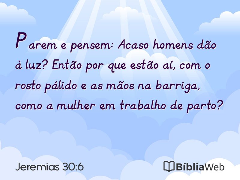 Jeremias 30:6 em imagem para compartilhar