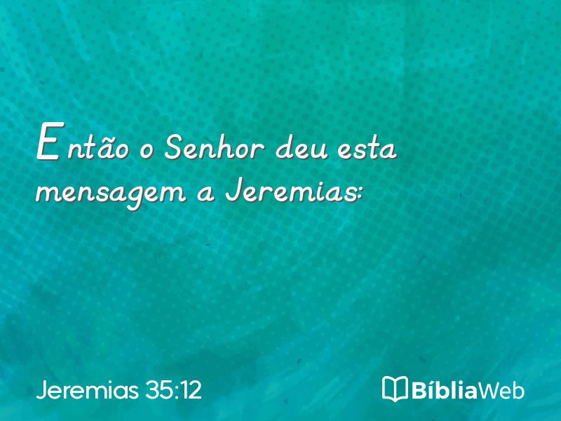 Jeremias 35:12 em imagem para compartilhar