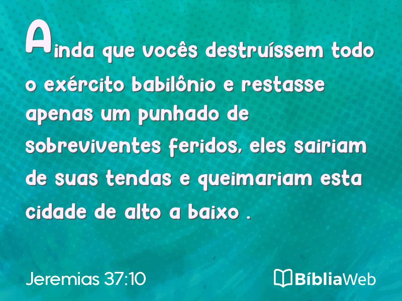 Jeremias 37:10 em imagem para compartilhar