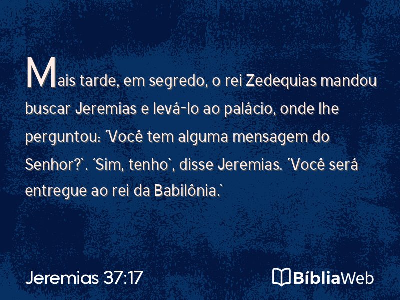 Jeremias 37:17 em imagem para compartilhar
