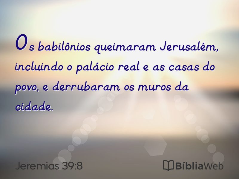Jeremias 39:8 em imagem para compartilhar