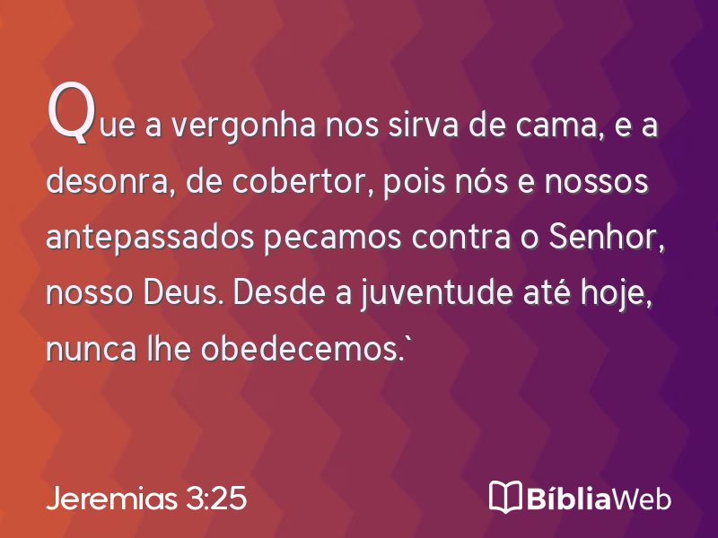 Jeremias 3:25 em imagem para compartilhar