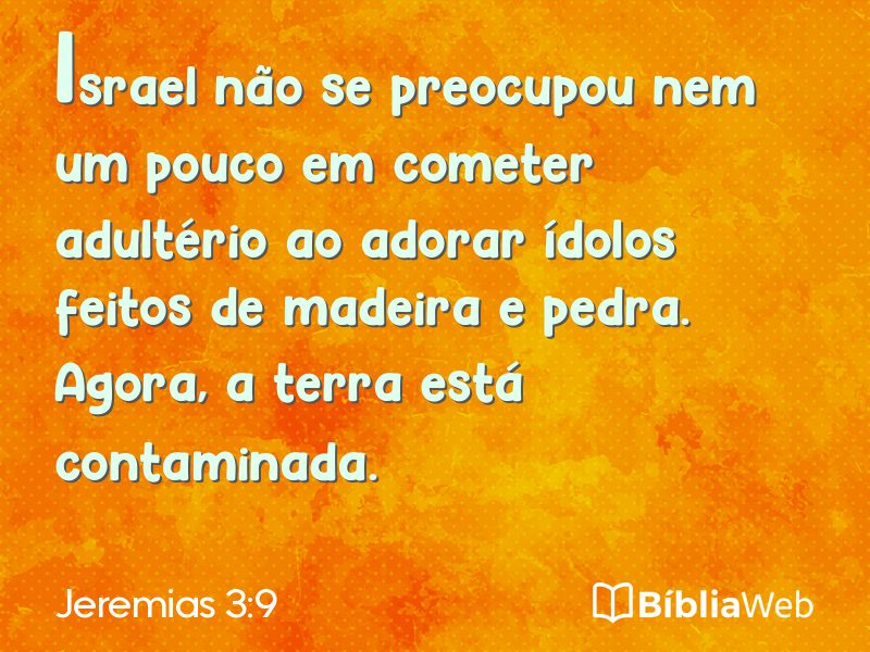 Jeremias 3:9 em imagem para compartilhar