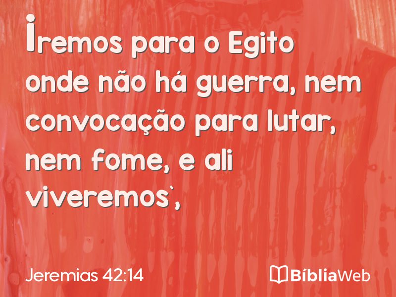 Jeremias 42:14 em imagem para compartilhar