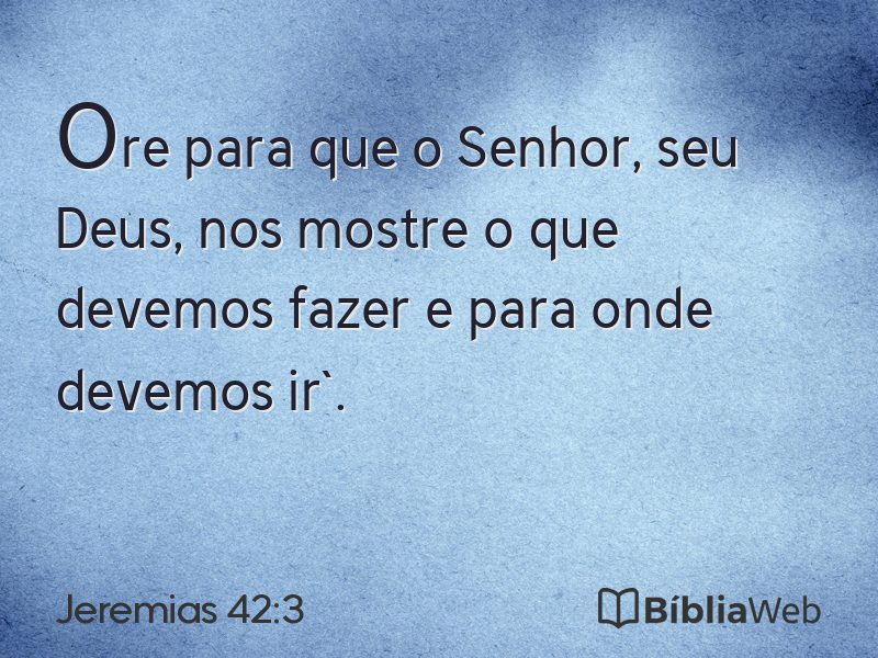 Jeremias 42:3 em imagem para compartilhar