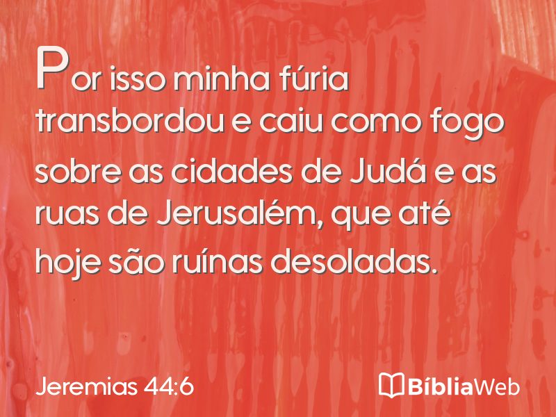 Jeremias 44:6 em imagem para compartilhar