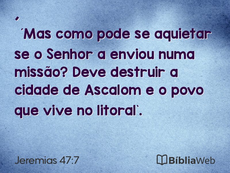 Jeremias 47:7 em imagem para compartilhar
