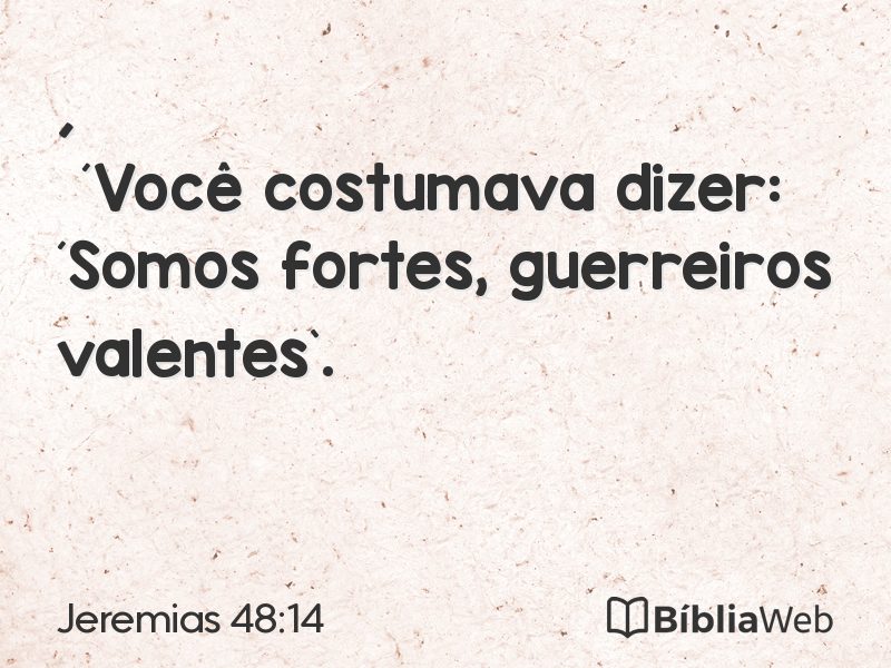 Jeremias 48:14 em imagem para compartilhar